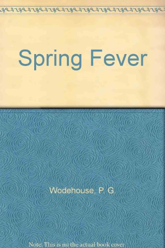 9780848806811: Spring Fever