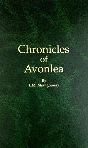 9780848807191: Chronicles of Avonlea