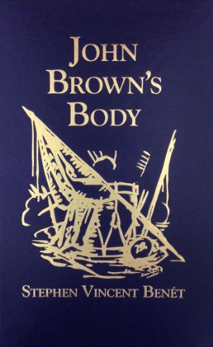 John Brown's Body (9780848809164) by Benet, Stephen Vincent