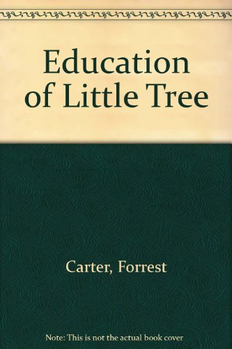 9780848809553: Education of Little Tree