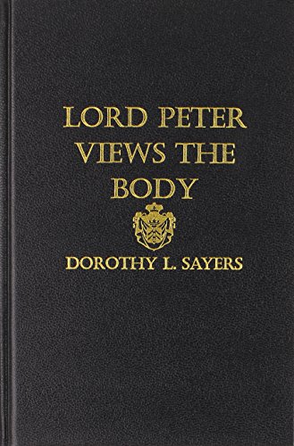 Lord Peter Views the Body (9780848811532) by Sayers, Dorothy L.