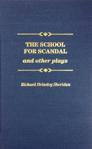 9780848811631: The School for Scandal and Other Plays