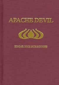 9780848812546: Apache Devil: The Pony Soldiers Killed His Family