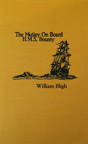 9780848812782: Mutiny on Board the H.M.S. Bounty