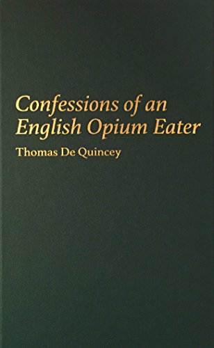 9780848812805: Confessions of an English Opium Eater