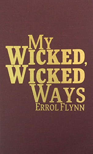 9780848813161: My Wicked, Wicked Ways