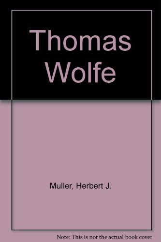 Thomas Wolfe (9780848814359) by Muller, Herbert J.