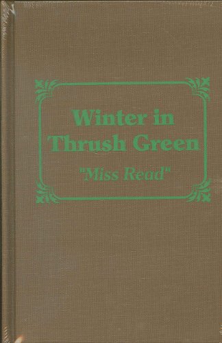 9780848814564: Winter in Thrush Green (Miss Read Series)