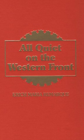 All Quiet on the Western Front (9780848814595) by Remarque, Erich