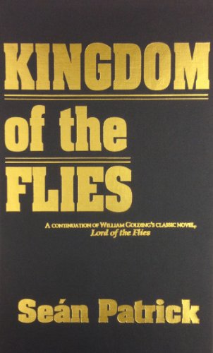 Kingdom of the Flies (9780848815363) by Patrick, Sean