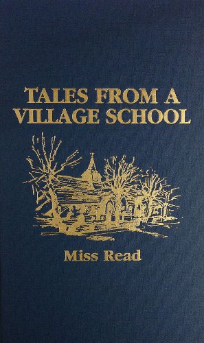 9780848816896: Tales from a Village School (The Fairacre Series #1)
