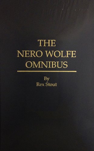 Stock image for A Nero Wolfe Omnibus for sale by Books Unplugged