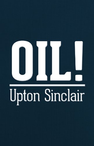 9780848823917: Oil! a Novel by Upton Sinclair