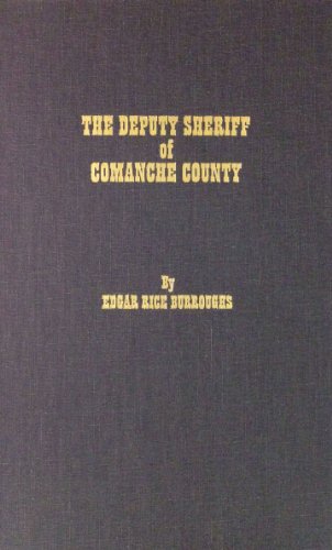 Deputy Sheriff of Comanche County (9780848825188) by Burroughs, Edgar Rice