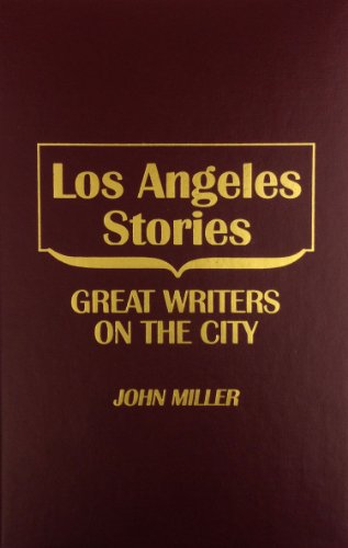 Los Angeles Stories (9780848827007) by John C. Miller
