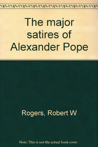 Imagen de archivo de The major satires of Alexander Pope a la venta por K & L KICKIN'  BOOKS