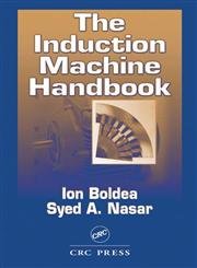 Stock image for The Induction Machine Handbook (Electric Power Engineering Series) for sale by HPB-Red