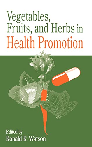 Beispielbild fr Vegetables, Fruits, and Herbs in Health Promotion zum Verkauf von Better World Books