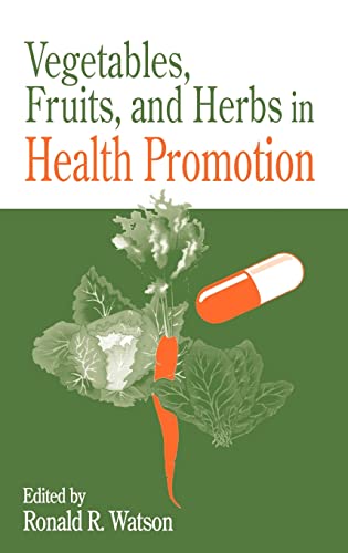 Imagen de archivo de Vegetables, Fruits, and Herbs in Health Promotion a la venta por Better World Books
