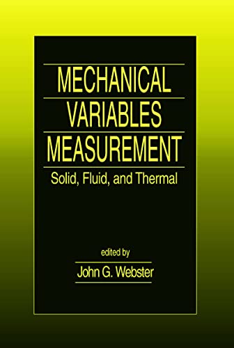 Mechanical Variables Measurement - Solid, Fluid And Thermal