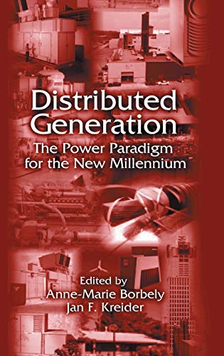 Imagen de archivo de Distributed Generation: The Power Paradigm for the New Millennium a la venta por Revaluation Books