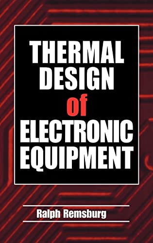 9780849300820: Thermal Design of Electronic Equipment (Electronics Handbook Series)