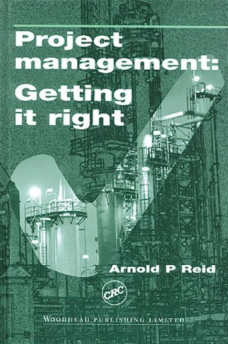 9780849300981: Project Management: Getting it Right