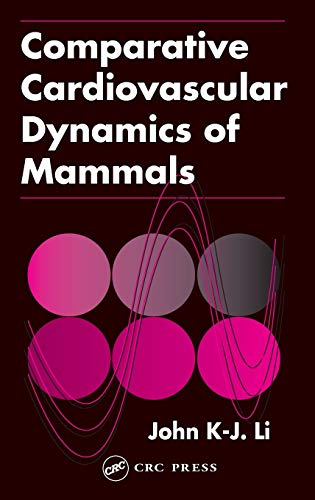 9780849301698: Comparative Cardiovascular Dynamics of Mammals