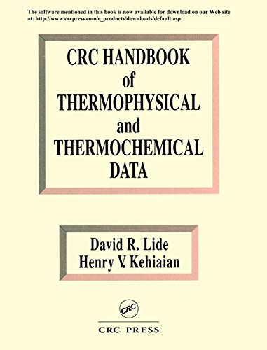 CRC Handbook of Thermophysical and Thermochemical Data (9780849301971) by Lide, David R.; Kehiaian, Henry V.