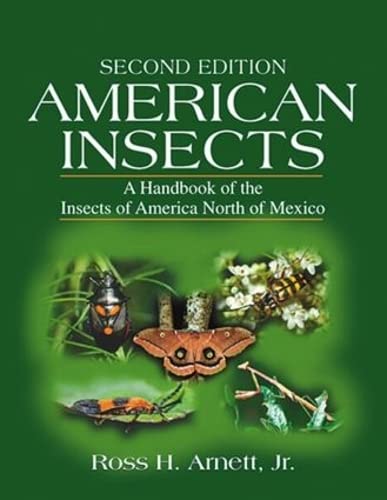 Beispielbild fr American Insects : A Handbook of the Insects of America North of Mexico, Second Edition zum Verkauf von Better World Books