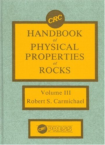 CRC Handbook of Physical Properties of Rocks Vol 3