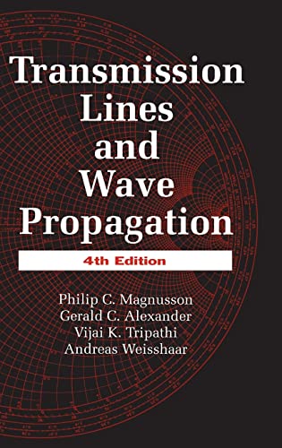 9780849302695: Transmission Lines and Wave Propagation, Fourth Edition