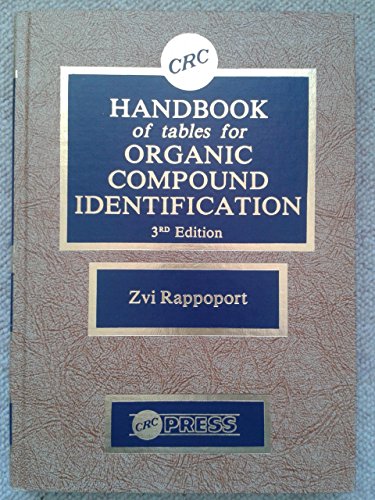 Handbook Tables For Organic Compound Identification, Third Edition (9780849303036) by Rappoport, Zvi
