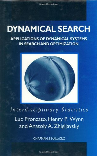 Stock image for Dynamical Search : Applications of Dynamical Systems in Search and Optimization for sale by Better World Books