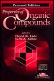 Properties Organic Compounds: Personal Edition (9780849304088) by LIDE DAVID R.; MILNE G.W.A.