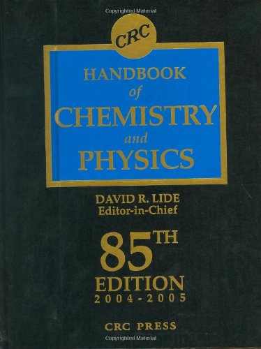 CRC Handbook Chemistry and Physics, 85th Edition