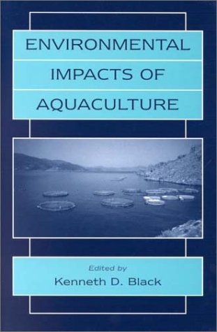 9780849305016: Environmental Impacts of Aquaculture