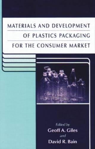 Stock image for Materials and development of plastics packaging for the consumer market for sale by Rosemary Pugh Books