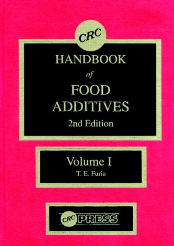 9780849305429: CRC Handbook of Food Additives, Second Edition, Volume I: Volume 1