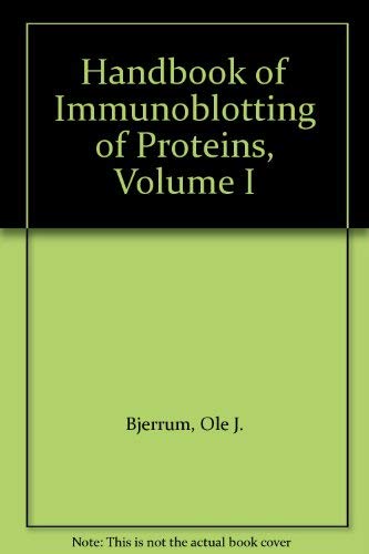 Stock image for Handbook of Immunoblotting of Proteins, Volume I for sale by HPB-Red