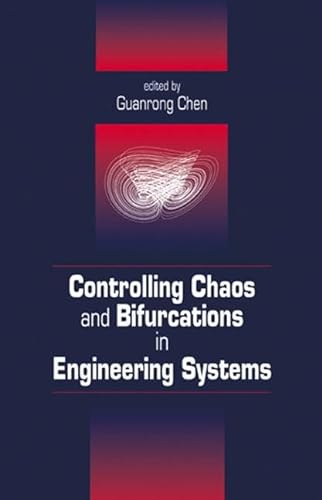 Stock image for Controlling Chaos and Bifurcations in Engineering Systems for sale by HPB-Red