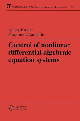 9780849306099: Control of Nonlinear Differential Algebraic Equation Systems