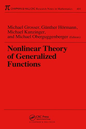 Stock image for Nonlinear Theory of Generalized Functions (Chapman & Hall/CRC Research Notes in Mathematics Series) for sale by Zubal-Books, Since 1961