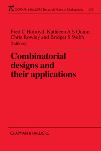 Beispielbild fr Combinatorial Designs and their Applications 403 Chapman HallCRC Research Notes in Mathematics Series zum Verkauf von PBShop.store US