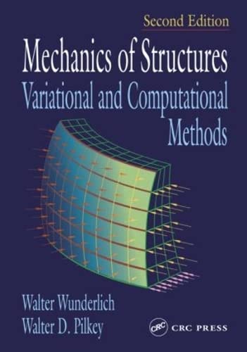 9780849307003: Mechanics of Structures: Variational and Computational Methods