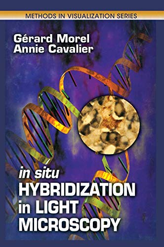 Beispielbild fr In Situ Hybridization in Light Microscopy (Methods in Visualization) zum Verkauf von Buchpark