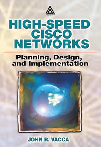 Stock image for High-Speed Cisco Networks: Planning, Design, and Implementation for sale by HPB-Red