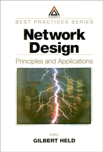 9780849308598: Network Design: Principles and Applications