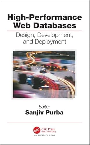 Stock image for High-Performance Web Databases : Design, Development, and Deployment for sale by Better World Books: West