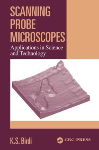 Stock image for Scanning Probe Microscopes: Applications in Science and Technology for sale by HPB-Red